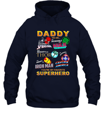 Load image into Gallery viewer, Daddy You Are My Favorite Super Hero Father's Day Gifts Hooded Sweatshirt