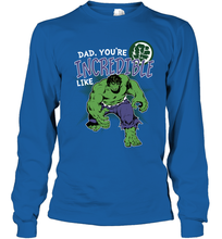 Load image into Gallery viewer, Marvel Hulk Incredible Dad Father's Day Gifts Long Sleeve T-Shirt