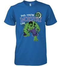 Load image into Gallery viewer, Marvel Hulk Incredible Dad Father's Day Gifts Men's Premium T-Shirt