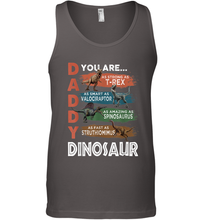 Load image into Gallery viewer, Daddy You Are As Strong As T Rex Funny Father's Day Gift Men's Tank Top