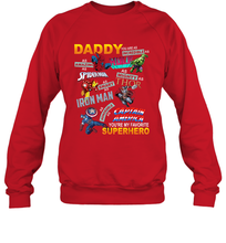 Load image into Gallery viewer, Daddy You Are My Favorite Superhero Father's Day Gifts Crewneck Sweatshirt