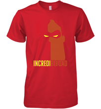 Load image into Gallery viewer, Disney Pixar Incredibles 2 Incredible Dad Father's Day Gifts Men's Premium T-Shirt