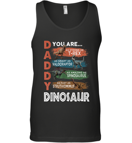 Daddy Dinosaurus Strong As T Rex Funny Father's Day Gift Men's Tank Top