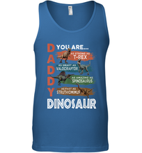 Load image into Gallery viewer, Daddy Dinosaurus Strong As T Rex Funny Father's Day Gift Men's Tank Top