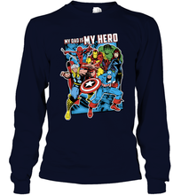 Load image into Gallery viewer, Marvel Heros My Dad My Hero Father's Day Gifts Long Sleeve T-Shirt