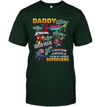 Load image into Gallery viewer, Daddy You Are My Favorite Superhero Father's Day Gifts Men's T-Shirt