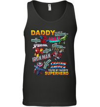 Load image into Gallery viewer, Daddy You Are My Favorite Superhero Father's Day Gifts Men's Tank Top