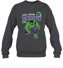 Load image into Gallery viewer, Marvel Hulk Incredible Dad Father's Day Gifts Crewneck Sweatshirt