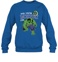 Load image into Gallery viewer, Marvel Hulk Incredible Dad Father's Day Gifts Crewneck Sweatshirt