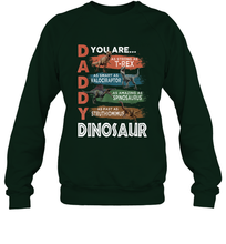 Load image into Gallery viewer, Daddy Dinosaurus Strong As T Rex Funny Father's Day Gift Crewneck Sweatshirt