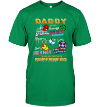 Load image into Gallery viewer, Marvel Daddy Incredible Hulk Amazing Spider Man Mighty Thor Smart Iron Man Honorable Captain America Father's Day Men's T-Shirt