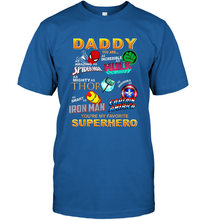 Load image into Gallery viewer, Marvel Daddy Incredible Hulk Amazing Spider Man Mighty Thor Smart Iron Man Honorable Captain America Father's Day Men's T-Shirt