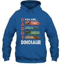 Load image into Gallery viewer, Daddy Dinosaurus Strong As T Rex Funny Father&#39;s Day Gift Hooded Sweatshirt