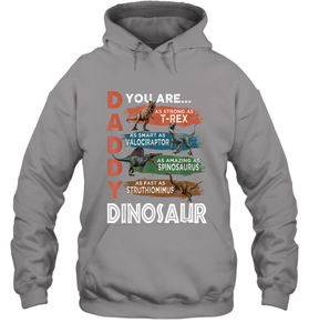 Daddy Dinosaurus Strong As T Rex Funny Father's Day Gift Hooded Sweatshirt