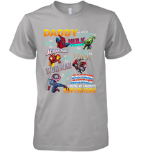 Load image into Gallery viewer, Daddy You Are My Favorite Superhero Father's Day Gifts Men's Premium T-Shirt
