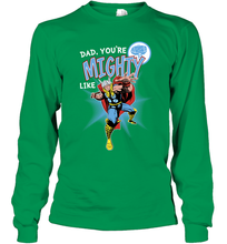 Load image into Gallery viewer, Marvel Thor Mighty Dad Father's Day Gifts Long Sleeve T-Shirt