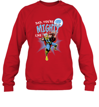 Load image into Gallery viewer, Marvel Thor Mighty Dad Father's Day Gifts Crewneck Sweatshirt