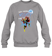 Load image into Gallery viewer, Marvel Thor Mighty Dad Father's Day Gifts Crewneck Sweatshirt