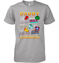 Load image into Gallery viewer, Daddy You Are My Favorite Super Hero Father's Day Gifts Men's Premium T-Shirt