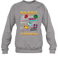 Load image into Gallery viewer, Marvel Daddy Incredible Hulk Amazing Spider Man Mighty Thor Smart Iron Man Honorable Captain America Father's Day Crewneck Sweatshirt