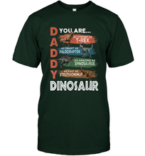 Load image into Gallery viewer, Daddy You Are As Strong As T Rex Funny Father's Day Gift Men's T-Shirt