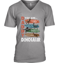 Load image into Gallery viewer, Daddy You Are As Strong As T Rex Funny Father's Day Gift Men's V-Neck T-Shirt