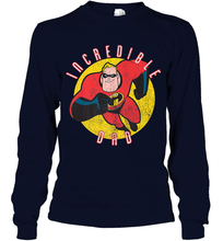 Load image into Gallery viewer, Disney Pixar Incredible Dad Father's Day Gift Long Sleeve T-Shirt