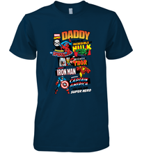 Load image into Gallery viewer, Marvel Daddy Amazing Spider Man Incredible Hulk Mighty Thor Smart Iron Man Honorable Captain America Father's Day Men's Premium T-Shirt