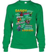 Load image into Gallery viewer, Daddy You Are My Favorite Superhero Father's Day Gifts Long Sleeve T-Shirt