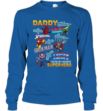 Load image into Gallery viewer, Daddy You Are My Favorite Superhero Father's Day Gifts Long Sleeve T-Shirt
