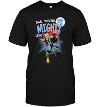 Load image into Gallery viewer, Marvel Thor Mighty Dad Father's Day Gifts Men's T-Shirt