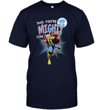 Load image into Gallery viewer, Marvel Thor Mighty Dad Father's Day Gifts Men's T-Shirt