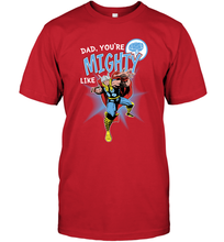 Load image into Gallery viewer, Marvel Thor Mighty Dad Father's Day Gifts Men's T-Shirt
