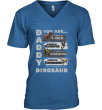 Load image into Gallery viewer, Daddy You Are as Strong as T Rex Funny Father's Day Gifts Men's V-Neck T-Shirt